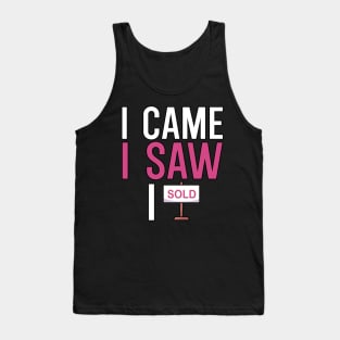 I came i saw i sold Tank Top